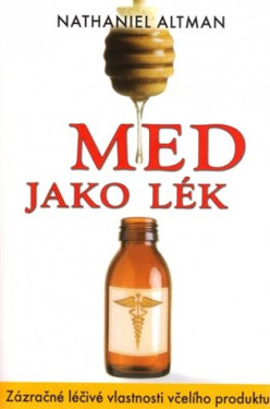 Med jako lék