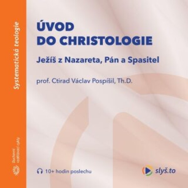 Úvod do christologie - audiokniha