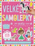 Velké samolepky pro malé ruce Princeznin palác - Dawn Machell