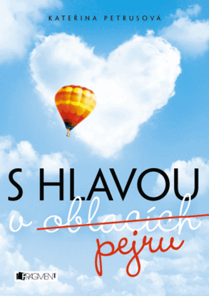 S hlavou v oblacích (pejru) - Kateřina Petrusová