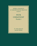 Postila I - Petr Chelčický, Jaroslav Boubín