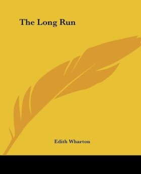 The Long Run - Edith Whartonová - e-kniha