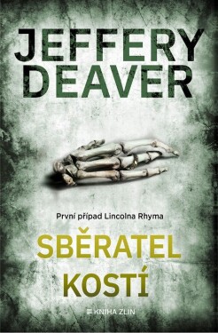 Sběratel kostí, 5. vydání - Jeffery Deaver