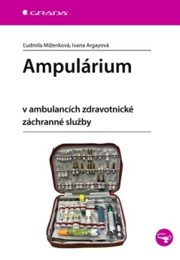 Ampulárium - Ivana Argayová, Ľudmila Miženková - e-kniha