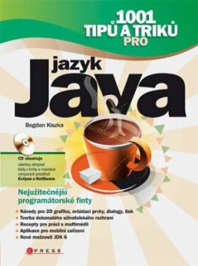 1001 tipů a triků pro jazyk Java - Bogdan Kiszka - e-kniha
