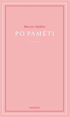 Po paměti Martin Hybler