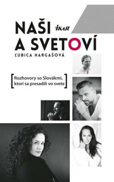 Naši a svetoví (e-kniha) - Ľubica Hargašová