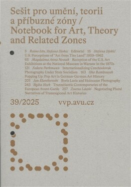 Sešit pro umění 39/2025, teorii a příbuzné zóny