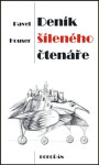 Deník šíleného čtenáře Pavel Houser