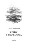 Cestou k zářnému cíli - Anna Pammrová