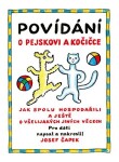 Povídání o pejskovi a kočičce, 1. vydání - Josef Čapek