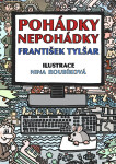 Pohádky - nepohádky - František Tylšar