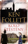 Kolo štěstěny - Ken Follett - e-kniha