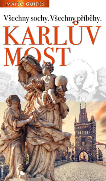 Karlův most – Kdo je kdo? - Lubor Matěj