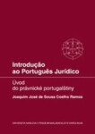 Introducao ao Portugues Juridico - Úvod do právnické portugalštiny - Sousa Coelho Ramos Joaquim José de