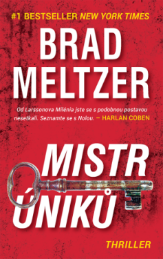 Mistr úniků - Brad Meltzer - e-kniha