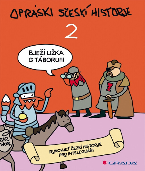 Opráski sčeskí historje 2 - jaz