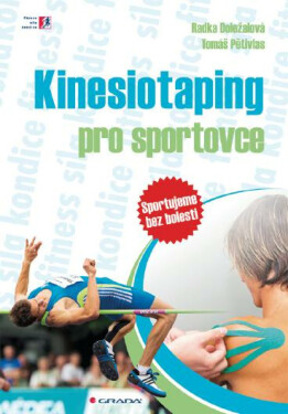Kinesiotaping pro sportovce - Radka Doležalová, Tomáš Pětivlas