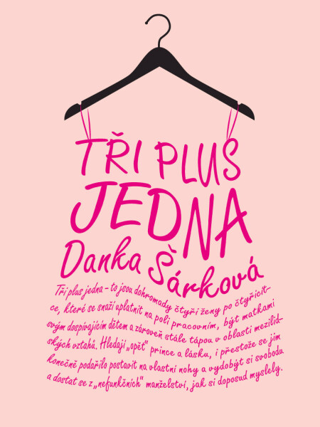 Tři plus jedna - Danka Šárková