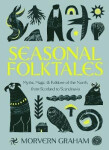 Seasonal Folktales - Morvern Graham