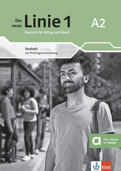 Die neue Linie 1 - 2 (A2) - Testheft + MP3 allango.net - Ulrike Moritz