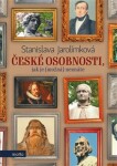 České osobnosti, jak je (možná) neznáte Stanislava Jarolímková