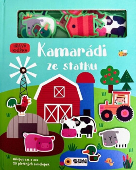 Hravá knížka Kamarádi ze statku - plstěné hrátky, čti a stav