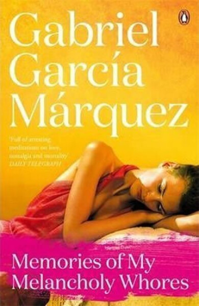 Memories of My Melancholy Whores, 1. vydání - Gabriel José García Márquez