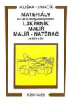Materiály pro I.až III. roč. učebních oborů, lakýrník, malíř, natěrač Vladimír Liška