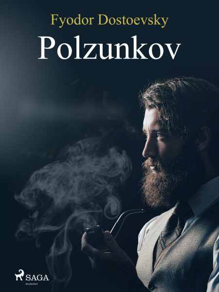 Polzunkov - Fjodor Michajlovič Dostojevskij