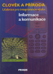 Člověk příroda Informace komunikace