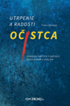 Utrpenie a radosti očistca - Franz Spirago - e-kniha