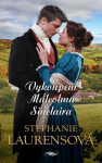 Vykoupení Malcolma Sinclaira - Stephanie Laurens