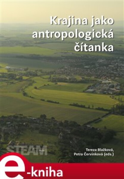 Krajina jako antropologická čítanka e-kniha