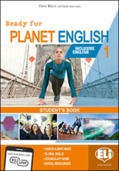 Ready for Planet English Elementary Student's Book + Digital Book + ELi LINK App - Lewis, Sarah Jane; Moore Claire; Morris, C E