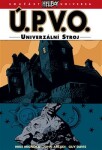 Ú.P.V.O. Univerzální stroj, Mike Mignola