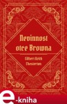 Nevinnost otce Browna Gilbert Keith Chesterton