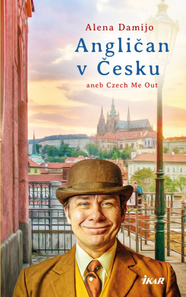 Angličan v Česku aneb Čech Me Out - Alena Damijo