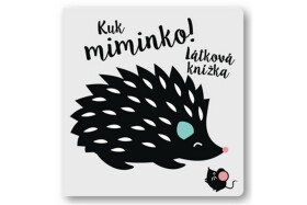 Kuk miminko! Látková knížka