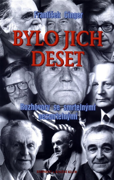 Bylo jich deset - František Cinger