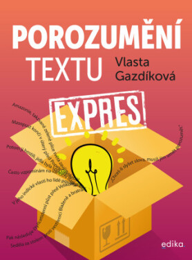 Porozumění textu expres - Vlasta Gazdíková - e-kniha