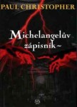 Michelangelův zápisník Paul Christopher