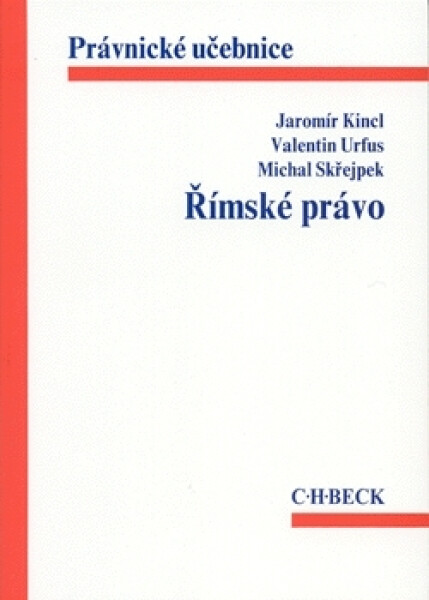 Římské právo, 1. vydání - Jaromír Kincl
