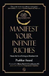 Manifest Your Infinite Riches - Pushkar Anand