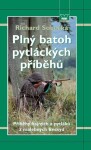 Plný batoh pytláckých příběhů II Richard Sobotka