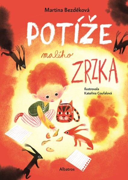 Potíže malého zrzka - Martina Bezděková