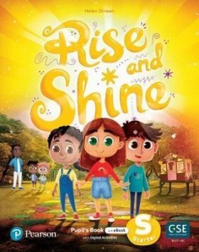 Rise and Shine Starter Pupil´s Book with eBook and Digital activities - Helen Dineen