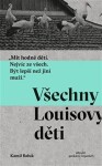 Všechny Louisovy děti Kamil Bałuk