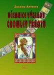 Učebnice výkladu Crowley tarotu Zuzana Antares