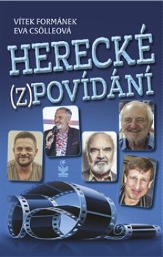 Herecké (z)povídání Eva Csölleová,